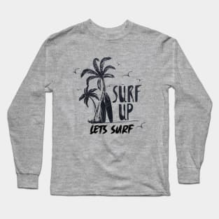 surf up Long Sleeve T-Shirt